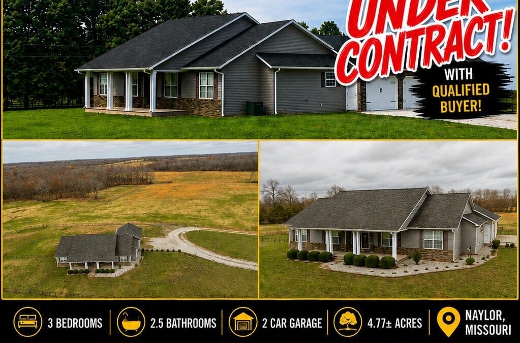 Naylor, Missouri Home Under Contract – Another Successful Southeast Missouri Real Estate Listing